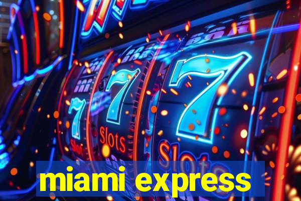 miami express